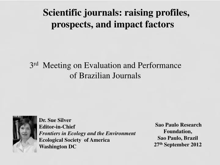 scientific journals raising profiles prospects and impact factors