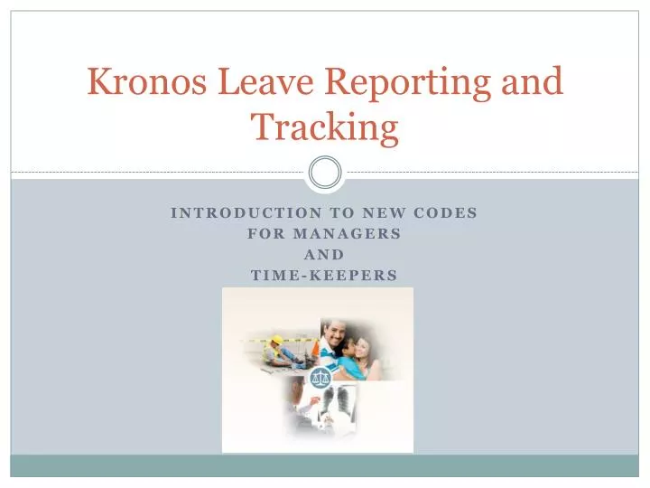 kronos leave reporting and tracking