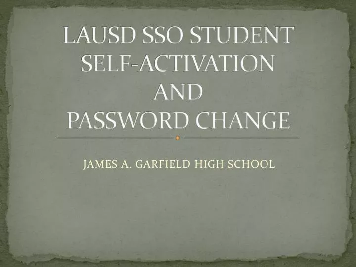 lausd sso student self activation and password change