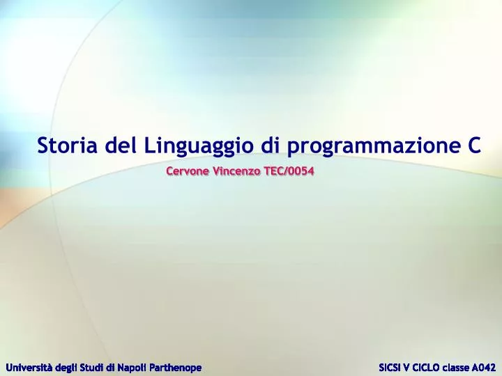 storia del linguaggio di programmazione c cervone vincenzo tec 0054