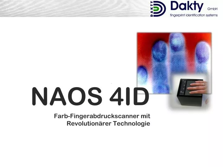 naos 4id farb fingerabdruckscanner mit revolution rer technologie