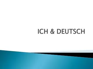 ich deutsch