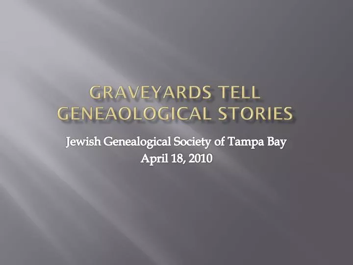 graveyards tell geneaological stories