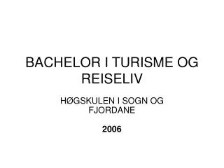 bachelor i turisme og reiseliv