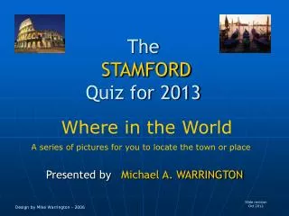The STAMFORD Quiz for 2013