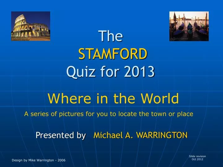 the stamford quiz for 2013