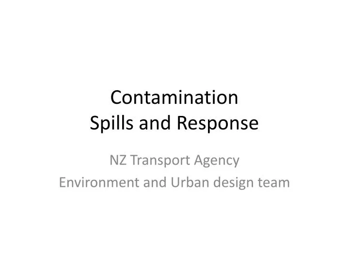 contamination spills and response