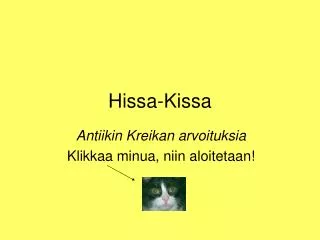 hissa kissa