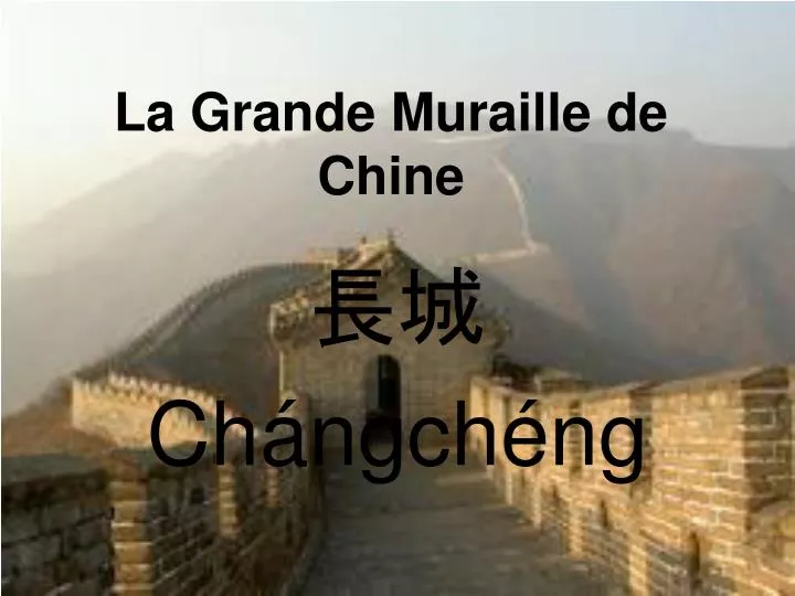 la grande muraille de chine