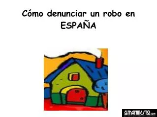 c mo denunciar un robo en espa a