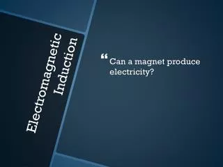 Electromagnetic Induction