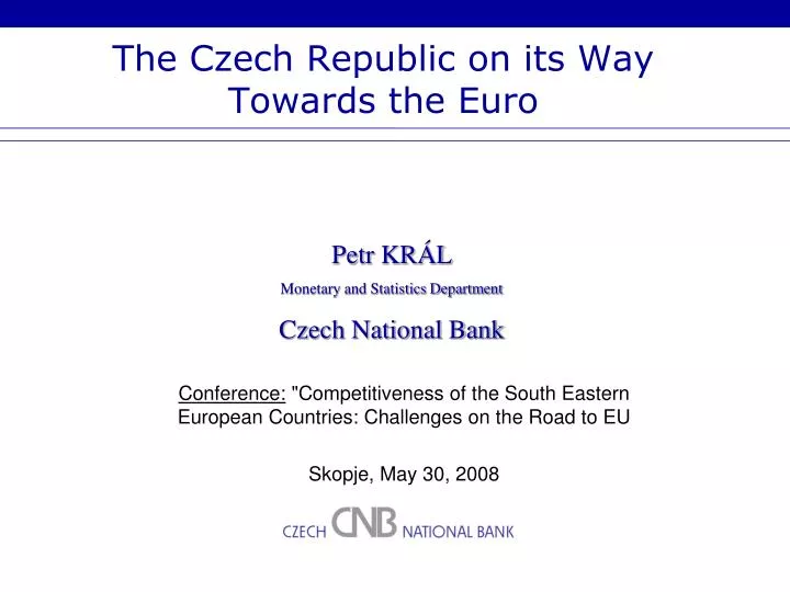 the czech republic on its way towards the euro