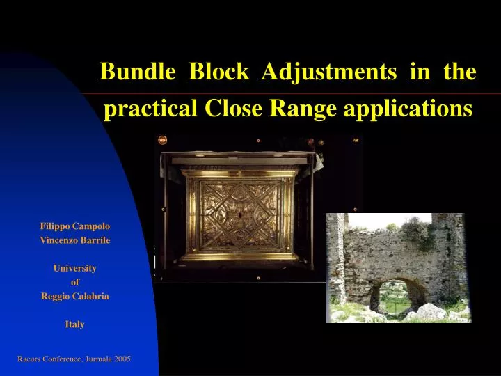 bundle block adjustments in the practical close range applications