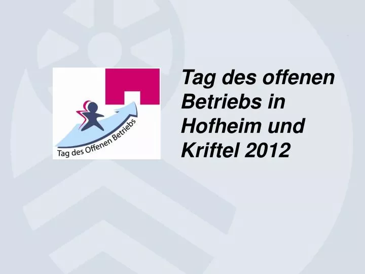 tag des offenen betriebs in hofheim und kriftel 2012