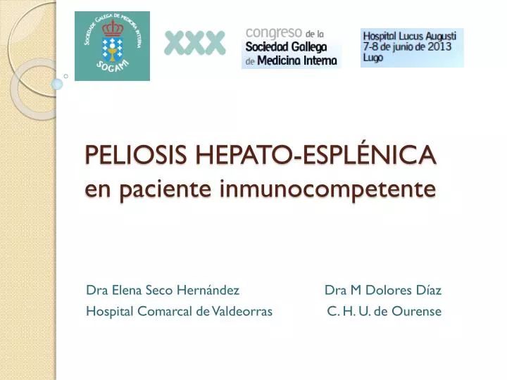 peliosis hepato espl nica en paciente inmunocompetente