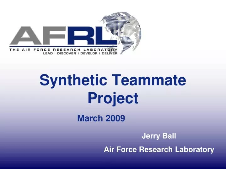 synthetic teammate project march 2009