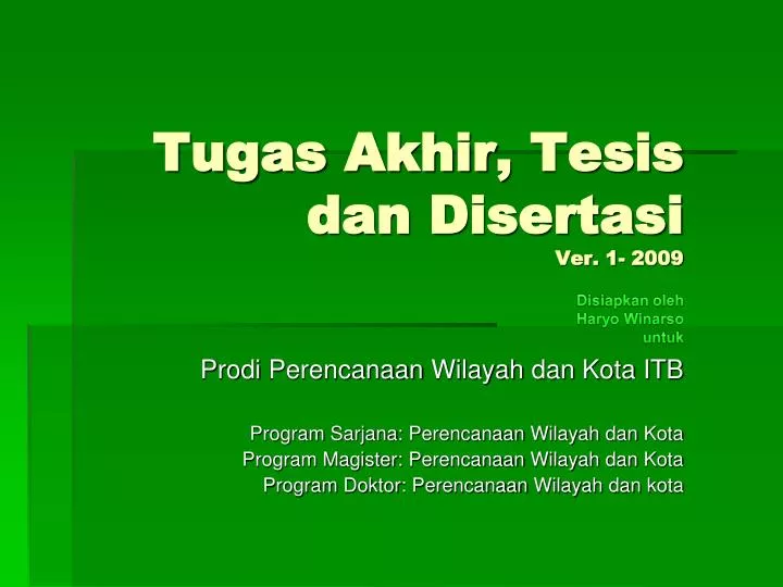 tugas akhir tesis dan disertasi ver 1 2009