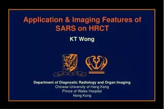 Application &amp; Imaging Features of SARS on HRCT