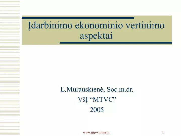 darbinimo ekonominio vertinimo aspektai