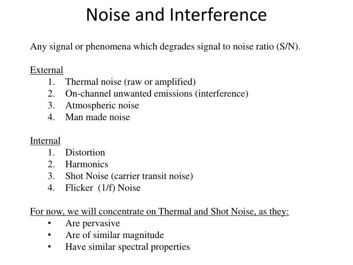 noise and interference