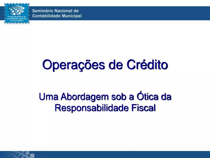 PPT - Operações De Crédito PowerPoint Presentation, Free Download - ID ...