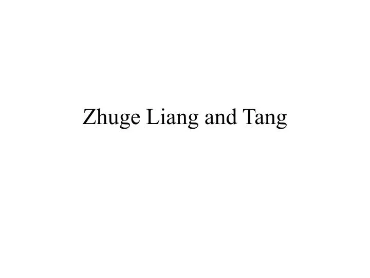 zhuge liang and tang