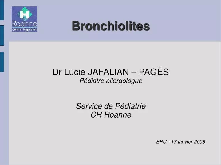 dr lucie jafalian pag s p diatre allergologue service de p diatrie ch roanne epu 17 janvier 2008