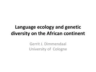 Language ecology and genetic diversity on the African continent