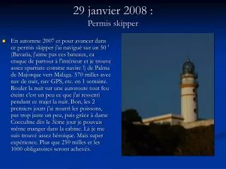 29 janvier 2008 permis skipper