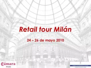 retail tour mil n