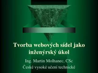tvorba webov ch s del jako in en rsk kol