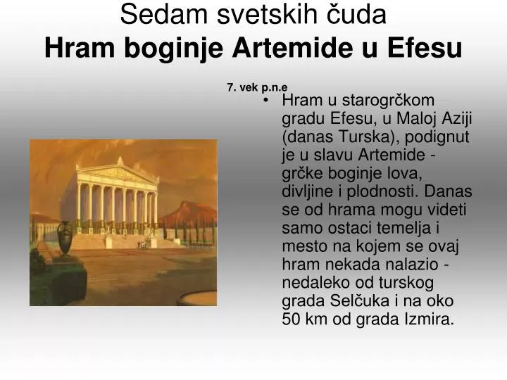 sedam svetskih uda hram boginje artemide u efesu 7 vek p n e