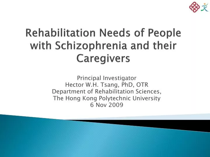 rehabilitation needs of people with schizophrenia and their caregivers