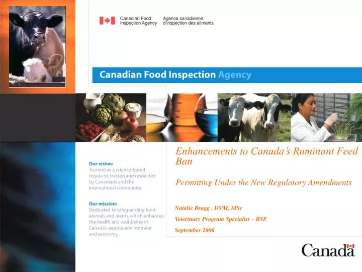 enhancements to canada s ruminant feed ban p ermitting under the new regulatory amendments