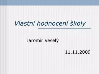 vlastn hodnocen koly