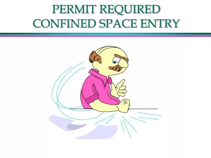 permit required confined space entry