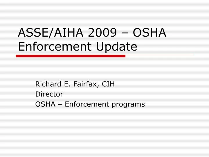 asse aiha 2009 osha enforcement update
