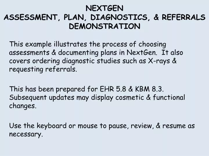 nextgen assessment plan diagnostics referrals demonstration