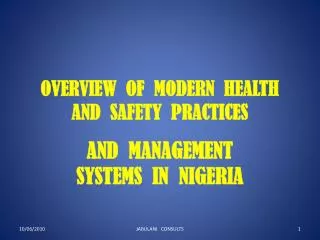 OVERVIEW OF MODERN HEALTH AND SAFETY PRACTICES