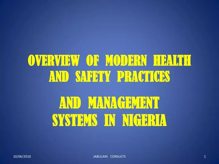 overview of modern health and safety practices