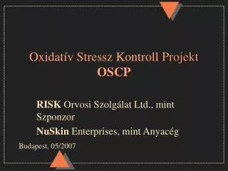 Oxidatív Stressz Kontroll Projekt OSCP