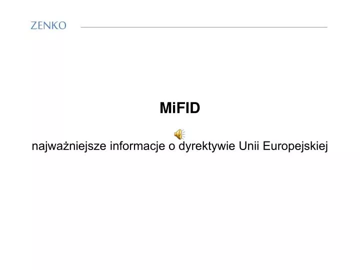 mifid najwa niejsze informacje o dyrektywie unii europejskiej