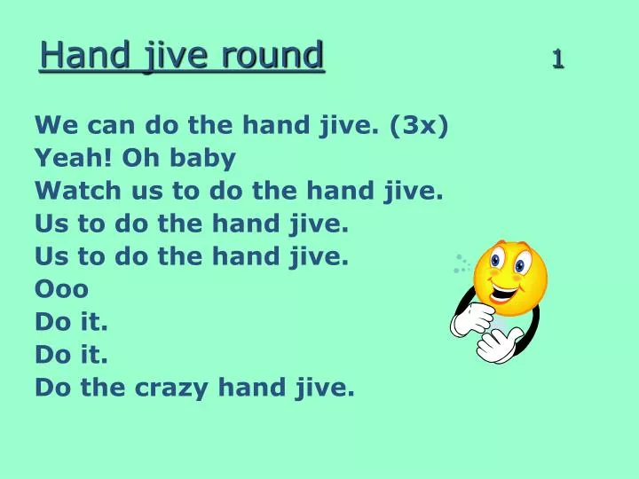 hand jive round 1