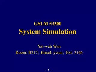 GSLM 53300 System Simulation