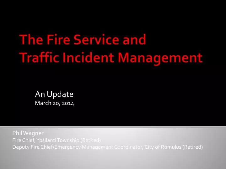 the fire service and traffic incident management