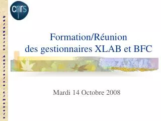 formation r union des gestionnaires xlab et bfc