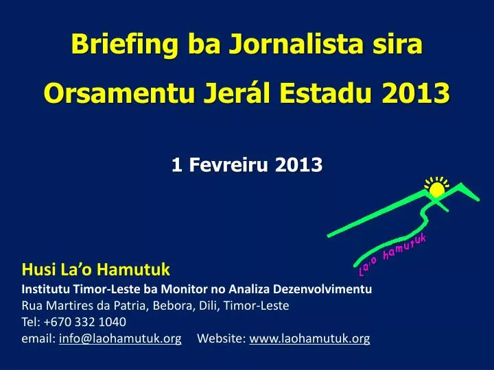 briefing ba jornalista sira orsamentu jer l estadu 2013