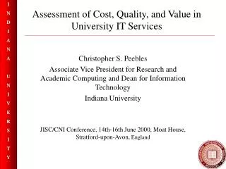 Assessment of Cost, Quality, and Value in University IT Services