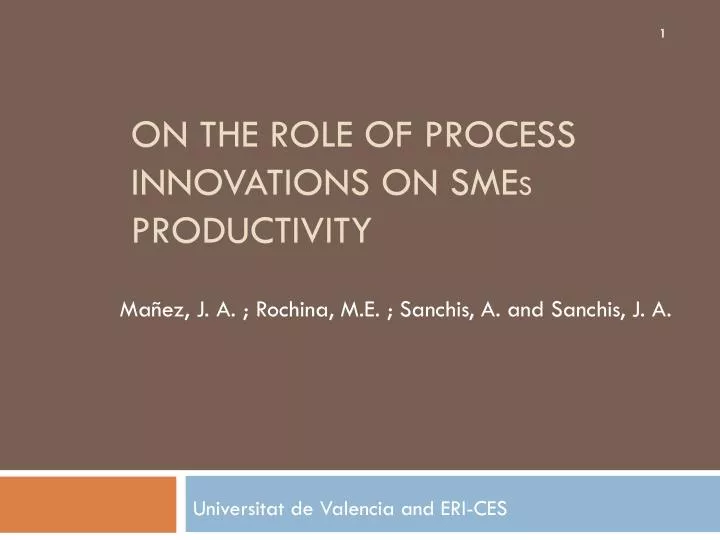 on the role of process innovations on sme s productivity