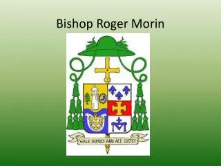 Bishop Roger Morin